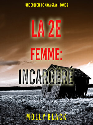 cover image of La 2e Femme : Incarcéré